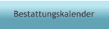 Bestattungskalender